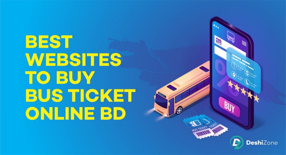 4 Best Websites To Buy Bus Ticket Online In BD