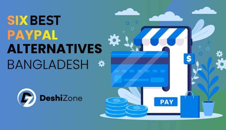 Best Paypal Alternatives Bangladesh